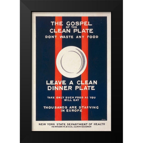 The Gospel of the Clean Plate, Dont Waste Any Food, 1917 Black Modern Wood Framed Art Print by Mallory, L.