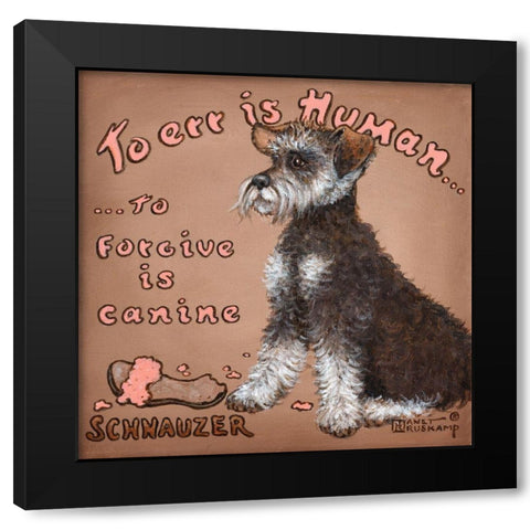 To Forgive is Canine Black Modern Wood Framed Art Print with Double Matting by Kruskamp, Janet