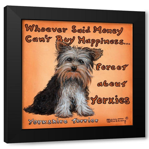 Yorkies = Happiness Black Modern Wood Framed Art Print by Kruskamp, Janet