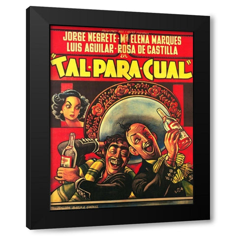 Mexican Movie Poster Tal para cual Black Modern Wood Framed Art Print with Double Matting by Garcia Cabral, Ernesto