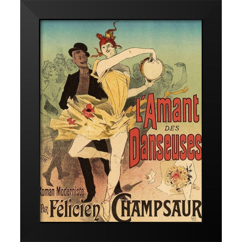 LAmant des Danseuses Black Modern Wood Framed Art Print by Cheret, Jules