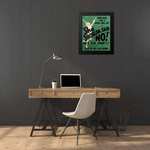 She Shoulda Said No!-1949 Black Modern Wood Framed Art Print by Vintage Hollywood Archive