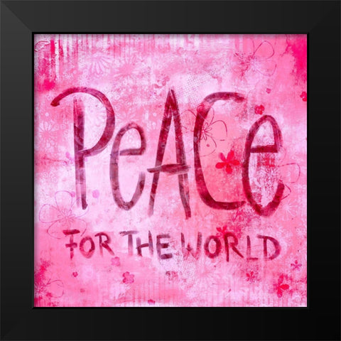 Peace for the World I Black Modern Wood Framed Art Print by Haase, Andrea