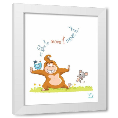 We Like to Move It White Modern Wood Framed Art Print by Blue Fish