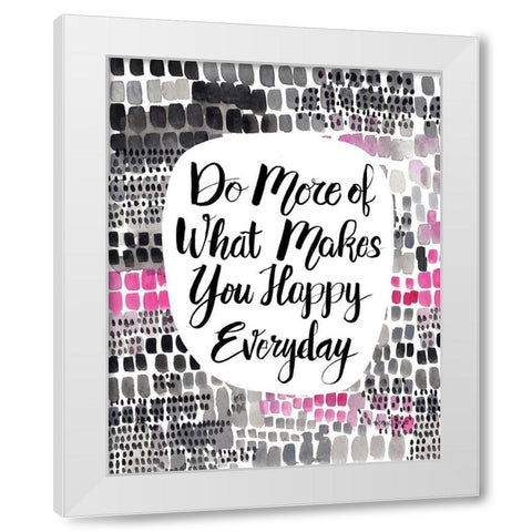 Do More White Modern Wood Framed Art Print by Frazer, Amy