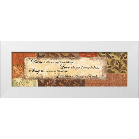 Dance Love Sing Live - special White Modern Wood Framed Art Print by Gorham, Gregory