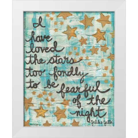 I Have Loved The Stars White Modern Wood Framed Art Print by Martin, Monica