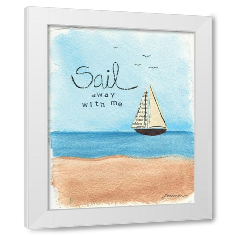 Sail Away White Modern Wood Framed Art Print by Martin, Monica
