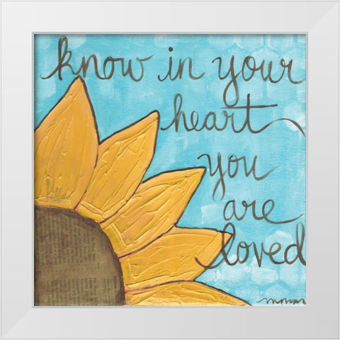 You Are Loved White Modern Wood Framed Art Print by Martin, Monica