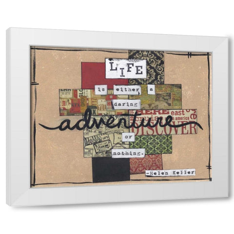Life Is An Adventure White Modern Wood Framed Art Print by Martin, Monica