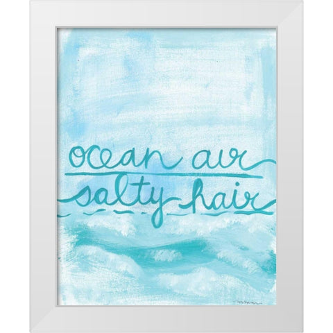 Ocean Air White Modern Wood Framed Art Print by Martin, Monica