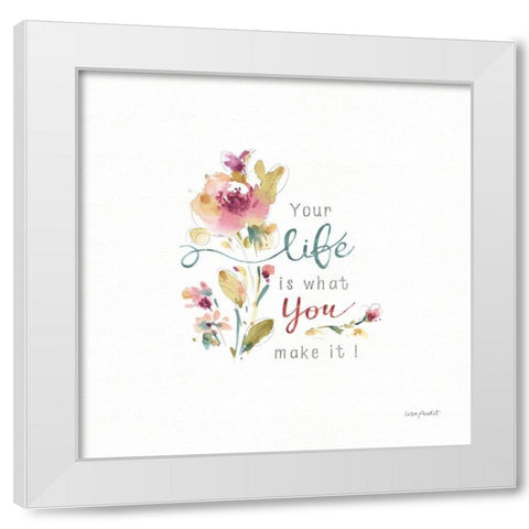 Life is what you make it White Modern Wood Framed Art Print by Audit, Lisa