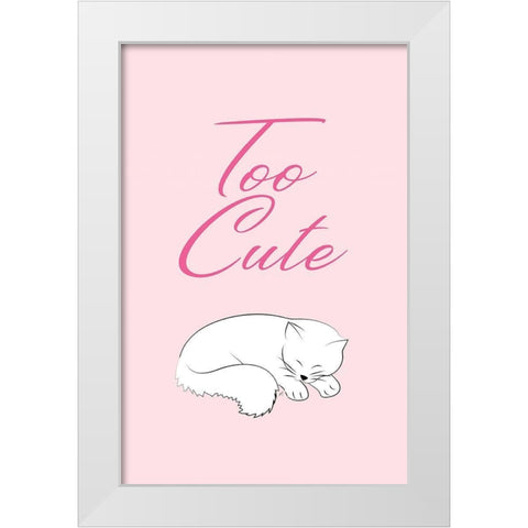 Too Cute White Modern Wood Framed Art Print by Aesthete