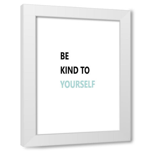 Be Kind White Modern Wood Framed Art Print by Mi, Suki