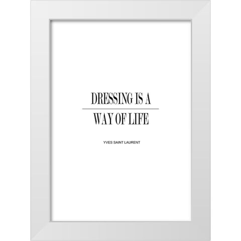 Dressing YSL White Modern Wood Framed Art Print by Mi, Suki