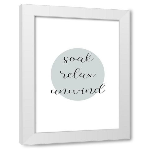 Relax-Unwind White Modern Wood Framed Art Print by Mi, Suki