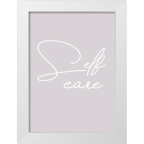 Self Care White Modern Wood Framed Art Print by Mi, Suki