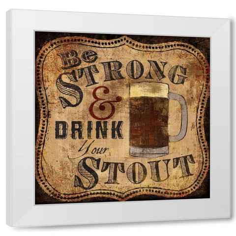 Strong and Stout White Modern Wood Framed Art Print by Art Licensing Studio