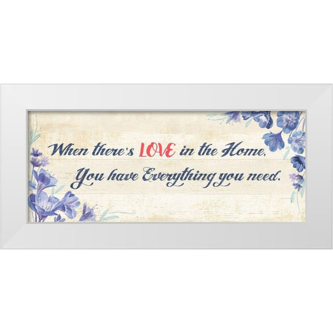 You Have Everything White Modern Wood Framed Art Print by Art Licensing Studio