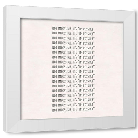 Possible White Modern Wood Framed Art Print by Art Licensing Studio