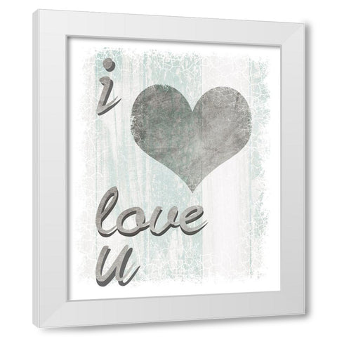 I Love You White Modern Wood Framed Art Print by LightBoxJournal