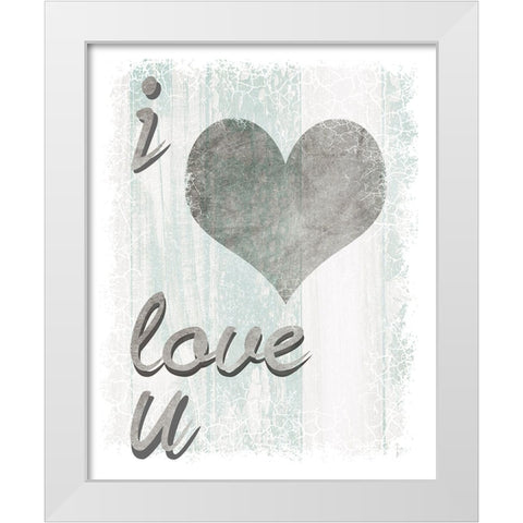 I Love You White Modern Wood Framed Art Print by LightBoxJournal