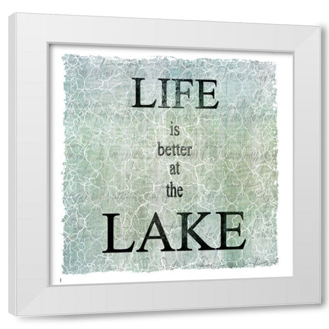 Life Is Better At The Lake White Modern Wood Framed Art Print by LightBoxJournal