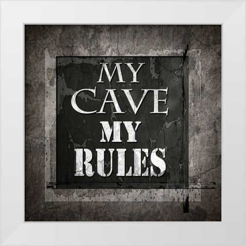 Welcome To Man Cave My Rules White Modern Wood Framed Art Print by LightBoxJournal