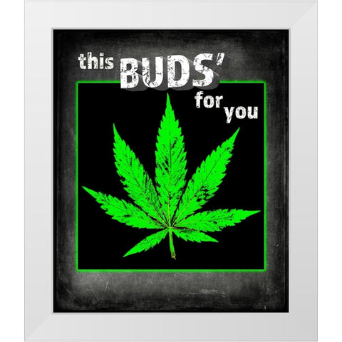 Dorm Room Light It Up This Bud White Modern Wood Framed Art Print by LightBoxJournal