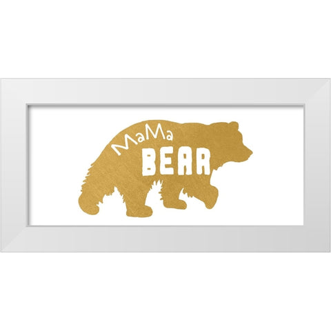 Mama Bear Gold 1 White Modern Wood Framed Art Print by LightBoxJournal