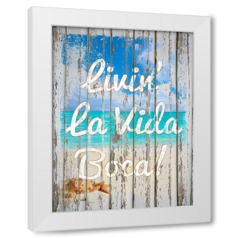 Livin La Vida Boca White Modern Wood Framed Art Print by Lavoie, Tina