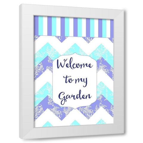 Welcome To My Garden White Modern Wood Framed Art Print by Lavoie, Tina