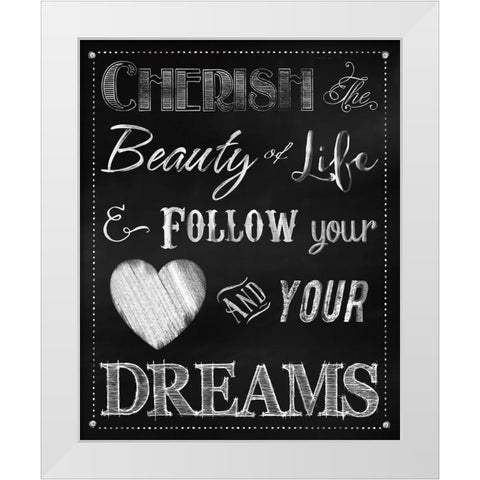 Chalkboard Cherish The Beauty White Modern Wood Framed Art Print by Lavoie, Tina