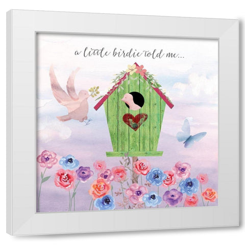 A Birdie Told Me White Modern Wood Framed Art Print by Lavoie, Tina