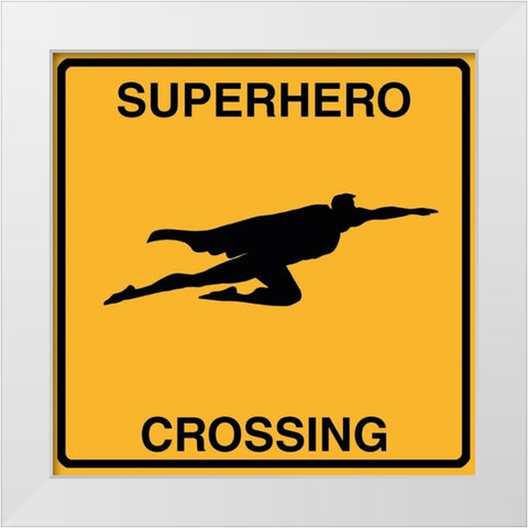 Super Hero Crossing White Modern Wood Framed Art Print by Lavoie, Tina