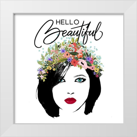 Hello Beautiful White Modern Wood Framed Art Print by Lavoie, Tina