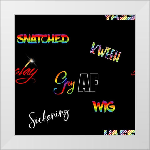 LGBTQ Slang White Modern Wood Framed Art Print by Lavoie, Tina