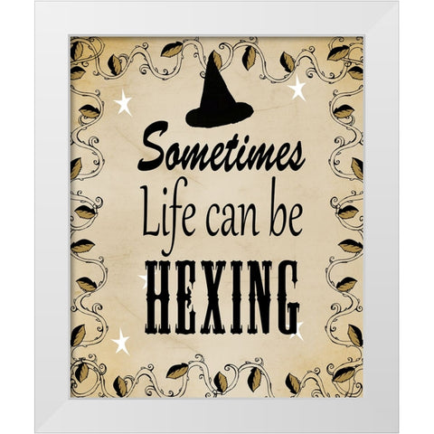 Sometimes Life Can Be Hexing White Modern Wood Framed Art Print by Wade, Valarie