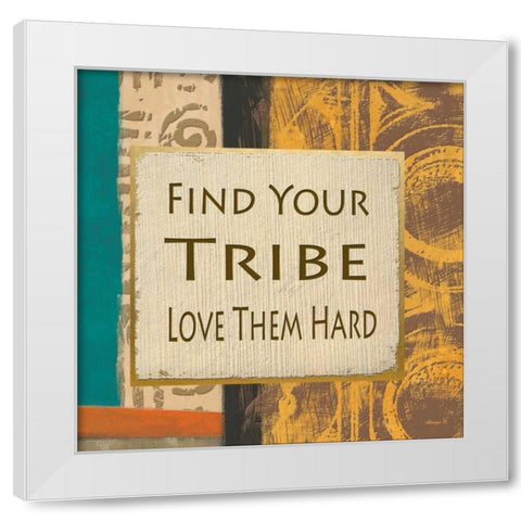 Find Your Tribe White Modern Wood Framed Art Print by Saunders, Alonzo