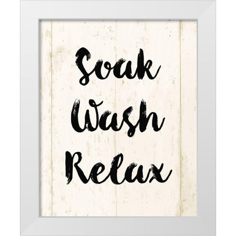 Soak Wash Relax White Modern Wood Framed Art Print by Vidal, Alicia