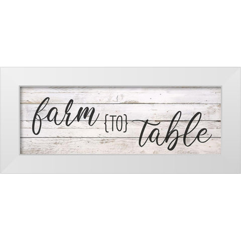 Farm to Table White Modern Wood Framed Art Print by Bailey, Ann
