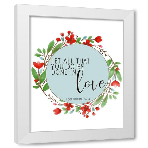 All that You Do White Modern Wood Framed Art Print by Bailey, Ann