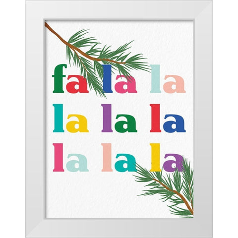 Fa La La White Modern Wood Framed Art Print by Bailey, Ann
