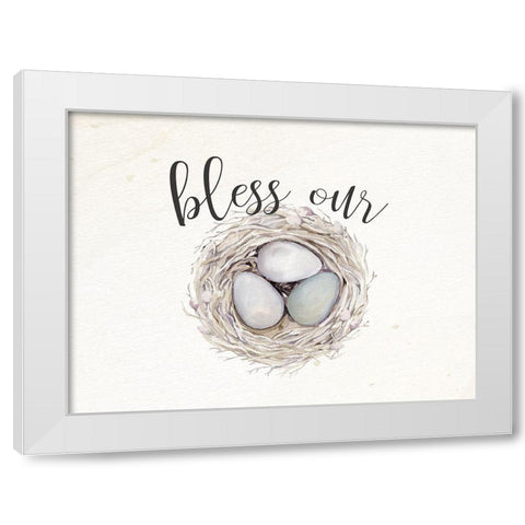 Bless Our Nest White Modern Wood Framed Art Print by Bailey, Ann
