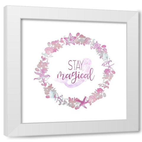 Stay Magical 2 White Modern Wood Framed Art Print by Bailey, Ann