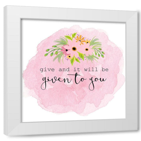 Given To You White Modern Wood Framed Art Print by Bailey, Ann