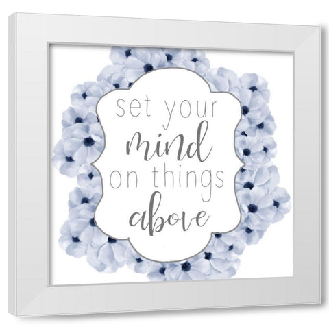 Set Your Mind White Modern Wood Framed Art Print by Bailey, Ann