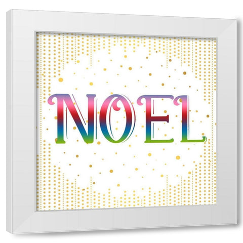 NOEL Colorful White Modern Wood Framed Art Print by Bailey, Ann