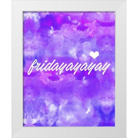 Fridayay White Modern Wood Framed Art Print by Alvarez, Cynthia