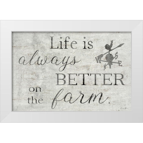 Better on the Farm White Modern Wood Framed Art Print by Brown, Denise
